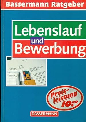 Immagine del venditore per Lebenslauf und Bewerbung. Bassermann Ratgeber. venduto da Online-Buchversand  Die Eule