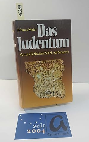 Bild des Verkufers fr Das Judentum. Von der biblischen Zeit bis zur Moderne. zum Verkauf von AphorismA gGmbH