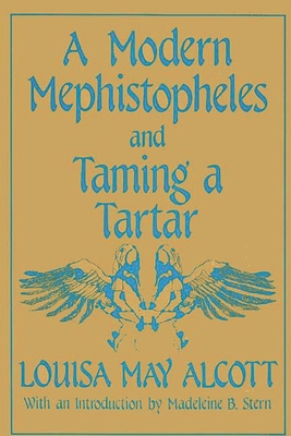 Seller image for A Modern Mephistopheles and Taming a Tartar (Paperback or Softback) for sale by BargainBookStores