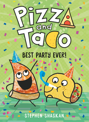 Imagen del vendedor de Pizza and Taco: Best Party Ever! (Hardback or Cased Book) a la venta por BargainBookStores