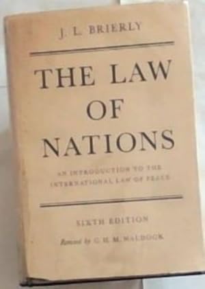 Seller image for THE LAW OF NATIONS: An Introduction to the International Law of Peace for sale by Chapter 1