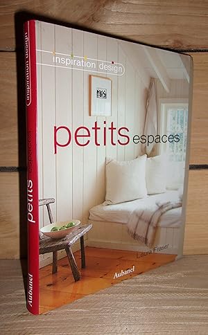 Imagen del vendedor de INSPIRATION DESIGN : Petits Espaces a la venta por Planet's books