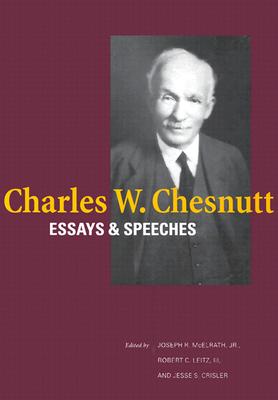 Bild des Verkufers fr Charles W. Chesnutt: Essays and Speeches (Paperback or Softback) zum Verkauf von BargainBookStores