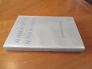 Seller image for The Authoritative and the Authoritarian for sale by Arroyo Seco Books, Pasadena, Member IOBA