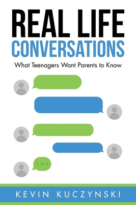 Bild des Verkufers fr Real Life Conversations: What Teenagers Want Parents to Know (Paperback or Softback) zum Verkauf von BargainBookStores