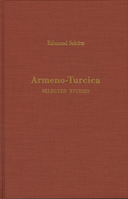 Immagine del venditore per Armeno-Turcica: Selected Studies (Hardback or Cased Book) venduto da BargainBookStores