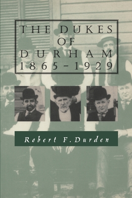 Immagine del venditore per The Dukes of Durham, 1865-1929 (Paperback or Softback) venduto da BargainBookStores