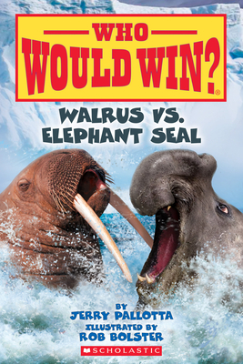 Bild des Verkufers fr Walrus vs. Elephant Seal (Who Would Win?), Volume 25 (Paperback or Softback) zum Verkauf von BargainBookStores