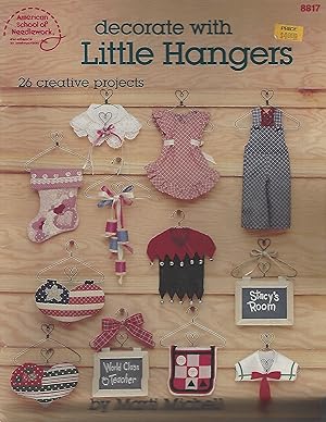 Seller image for Decorate with Little Hangers (American School of Needlework #8817) for sale by Vada's Book Store