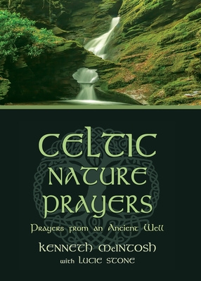 Bild des Verkufers fr Celtic Nature Prayers: Prayers from an Ancient Well (Paperback or Softback) zum Verkauf von BargainBookStores