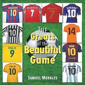 Seller image for The Greats of the Beautiful Game (Paperback or Softback) for sale by BargainBookStores