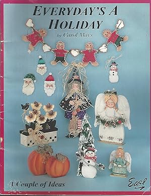 Seller image for Everyday's A Holiday for sale by Vada's Book Store