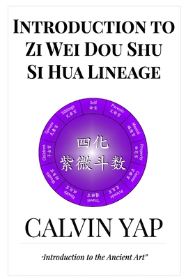 Seller image for Introduction to Zi Wei Dou Shu - Si Hua Lineage (Paperback or Softback) for sale by BargainBookStores