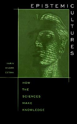 Seller image for Epistemic Cultures: How the Sciences Make Knowledge (Paperback or Softback) for sale by BargainBookStores
