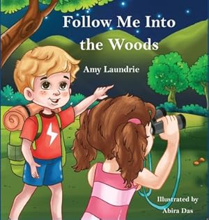 Imagen del vendedor de Follow Me Into the Woods (Hardback or Cased Book) a la venta por BargainBookStores