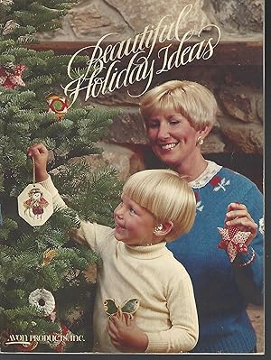 Seller image for Beautiful Holiday Ideas (Avon Products Inc.) for sale by Vada's Book Store