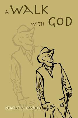 Bild des Verkufers fr A Walk With God (Paperback or Softback) zum Verkauf von BargainBookStores
