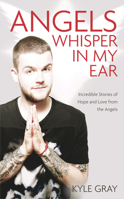 Seller image for Angels Whisper in My Ear: Incredible Stories of Hope and Love from the Angels (Paperback or Softback) for sale by BargainBookStores