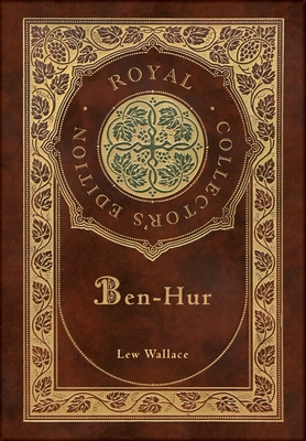 Seller image for Ben-Hur (Royal Collector's Edition) (Case Laminate Hardcover with Jacket) (Hardback or Cased Book) for sale by BargainBookStores