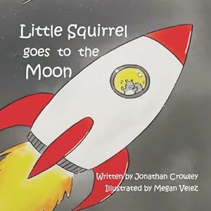 Seller image for Little Squirrel Goes To The Moon (Paperback or Softback) for sale by BargainBookStores