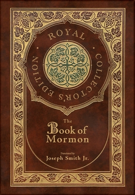 Seller image for The Book of Mormon (Royal Collector's Edition) (Case Laminate Hardcover with Jacket) (Hardback or Cased Book) for sale by BargainBookStores