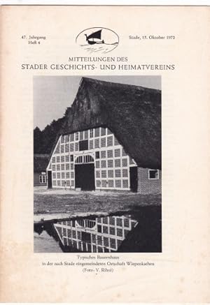 des Stader Geschichts- und Heimatvereins, 47. Jahrgang Heft 4. Mit 3 Abbildungen.