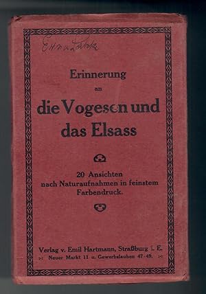 Erinnerung an die Vogesen und das Elsass; 20 Ansichten nach Naturaufnahmen in feinstem Farbendruc...