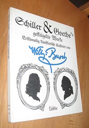 Seller image for Schiller & Goethes geflgelte Werke for sale by Dipl.-Inform. Gerd Suelmann