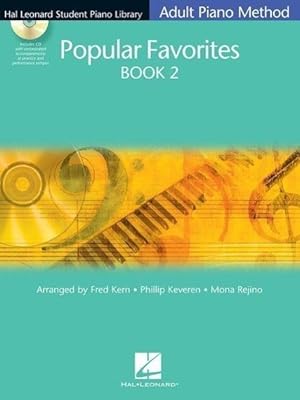 Bild des Verkufers fr Popular Favorites Book 2: Hal Leonard Student Piano Library Adult Piano Method zum Verkauf von moluna