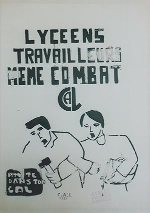 "LYCÉENS TRAVAILLEURS MÊME COMBAT" / Affiche originale entoilée / Pochoir CAL / ATELIER POPULAIRE...