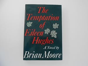 Imagen del vendedor de The Temptation of Eileen Hughes a la venta por Lindenlea Books