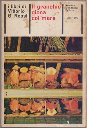 Imagen del vendedor de Il granchio gioca col mare - Vittorio G. Rossi a la venta por libreria biblos