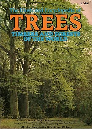 THE ILLUSTRATED ENCYCLOPEDIA OF TREES TIMBERS AND FORESTS OF THE WORLD