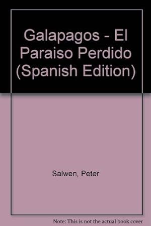 Seller image for Galapagos - El Paraiso Perdido for sale by WeBuyBooks
