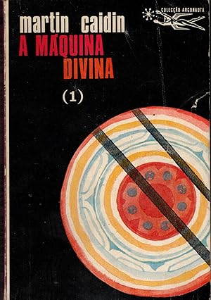 A MÁQUINA DIVINA (1)