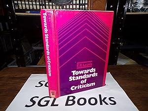 Towards Standards of Criticism: Selections from the Calendar of Modern Letters 1925-7