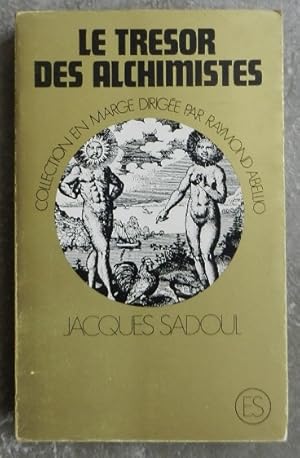 Le trésor des alchimistes.