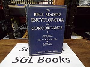 The Bible Reader's Encyclopaedia And Concordance