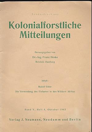 Sonderdruck: Die Verwendung des Elefanten in den Wäldern Afrikas