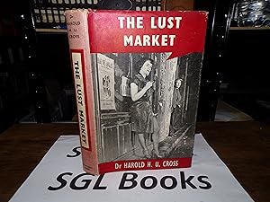 Imagen del vendedor de The Lust Market a la venta por Tilly's Bookshop