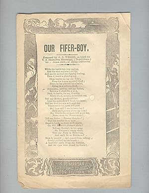 Our fifer-boy. Composed by C. G. Wright, on board the U. S. Steam-Ship Mississippi, (New Orleans....