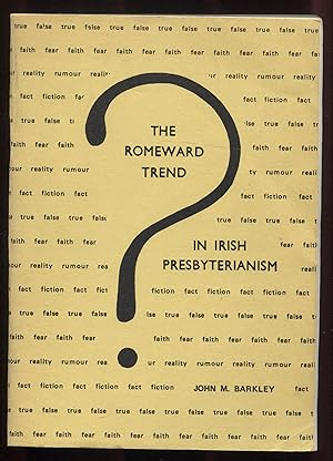 The Romeward Trend in Irish Presbyterianism