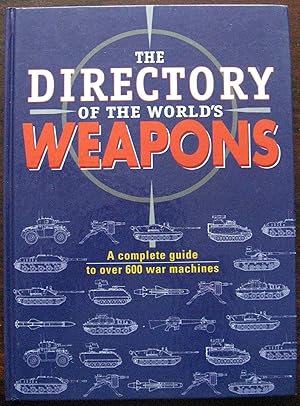 The Directory of the World's Weapons