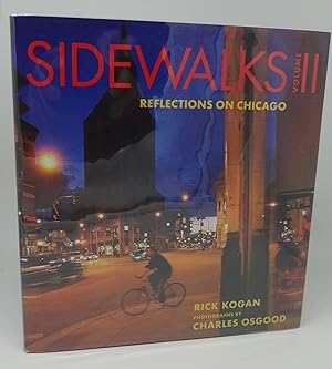 Seller image for SIDEWALKS Volume II [Reflections on Chicago] SIGNED for sale by Booklegger's Fine Books ABAA