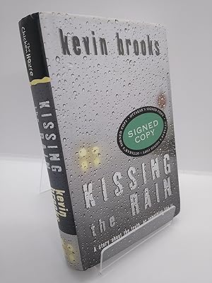 Kissing the Rain (Signed by Author)