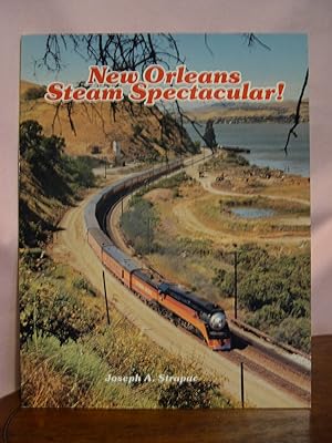 Bild des Verkufers fr NEW ORLEANS STEAM SPECTACULAR zum Verkauf von Robert Gavora, Fine & Rare Books, ABAA