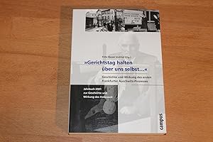 Bild des Verkufers fr Gerichtstag halten ber uns selbst " herausgegeben im Auftrag des Fitz Bauer Instituts von Irmtrud Wojak," zum Verkauf von Bockumer Antiquariat Gossens Heldens GbR