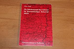 Seller image for Das Auenkommando Hessisch Lichtenau des Konzentrationslagers Buchenwald 1944/45 : Eine Dokumentation for sale by Bockumer Antiquariat Gossens Heldens GbR