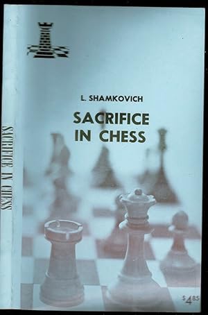 Seller image for Sacrifice In Chess for sale by The Book Collector, Inc. ABAA, ILAB