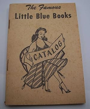 The Famous Little Blue Books Catalog: Over 1,800 Little Blue Books